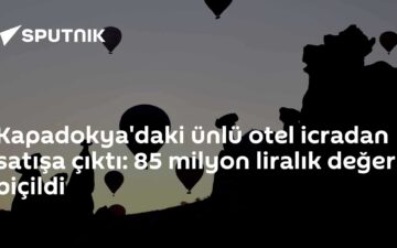 Kapadokya oteli icra satış